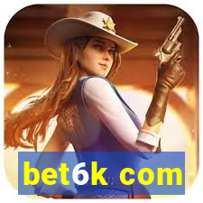 bet6k com